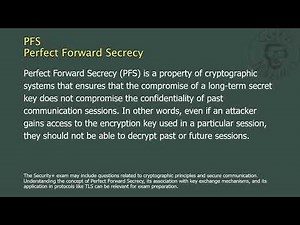 PFS - Perfect Forward Secrecy
