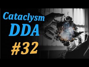 Финал – Cataclysm DDA «Испытание: Один в пустыне» #32