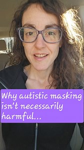 Why autistic masking is not necessarily harmful... an explanation... #autismawarenessmonth #autisticadult #latediagnosedautistic #autismeducation #autismawarenessandacceptance | Sensory Stories by Nicole