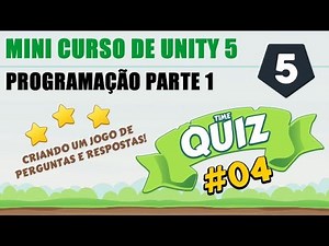Tutorial Unity 5 - Vídeo Aula: Programando um QUIZ game parte 4 - Android e PC