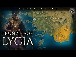 Lukka Lands - History of Lycia in Bronze Age