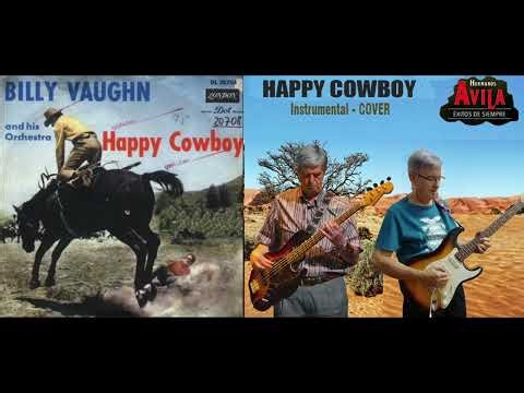 HAPPY COWBOY HERMANOS ÁVILA