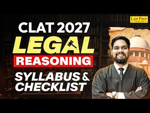 CLAT 2027 Legal Reasoning Syllabus ⚖️ Complete Topic Checklist & Important Acts