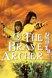 Stream The Brave Archer 3 (1981): Find it on Netflix, Prime Video, Hulu & more