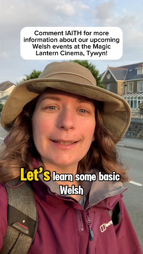 24K views · 455 reactions | Type IAITH in the comments below to find out more about our upcoming Welsh language events at The Magic Lantern Cinema !  | We Learn Welsh - Welsh Word of the Day | Facebook