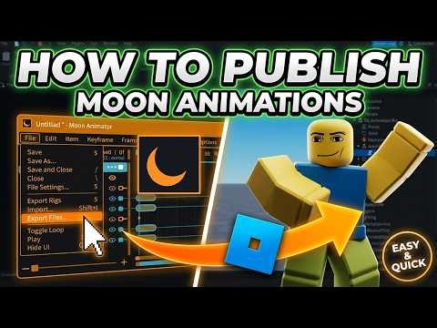 How to Save and Submit Animations to Roblox (Moon Animator)