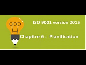 ISO 9001: 2015 exigence de la norme, chapitre 6 Planification