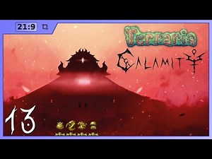 [21x9] Terraria Calamity, Ep13: Sulphuric Scales, Tinkering, & Magic Storage