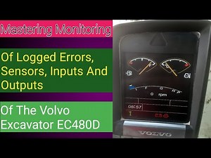 Mastering Monitoring ||Sensors, Inputs And Outputs||Volvo Excavator EC480D