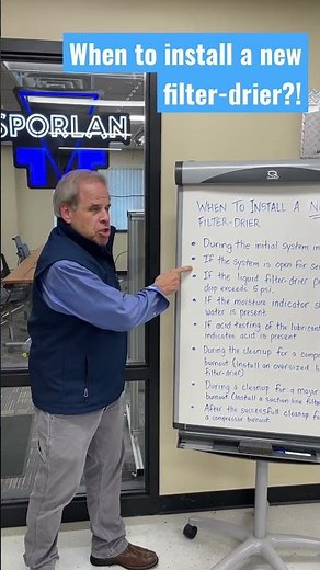 When to Install a New Filter Drier? Why?