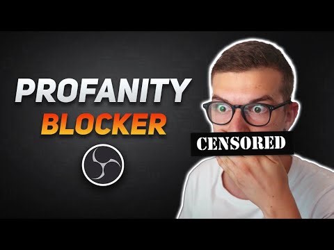 Filter Swear Words in OBS! (Real Time Profanity Blocker)