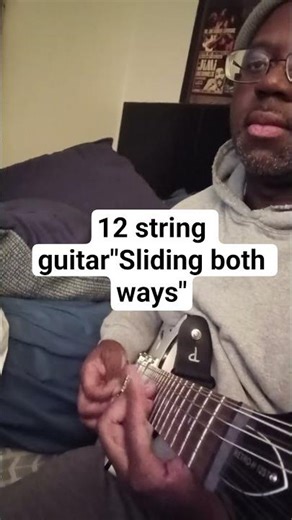 12 string guitar"Sliding both ways"#viral#fyi#foryoupage #fyp#foryou