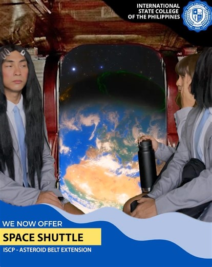 5.3M views · 523K reactions | International State College of the Philippines offers FREE Space Shuttle bound for Asteroid Belt Extension Campus for new enrollees! | Christian Antolin | Facebook
