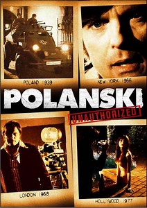 Polanski Unauthorised (2009) - Movie