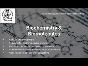Biochemistry & Biomolecules | AP Biology & IB Biology Exam Prep