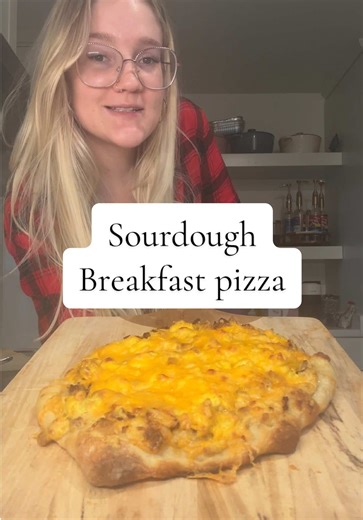 Sourdough Breakfast Pizza Recipe