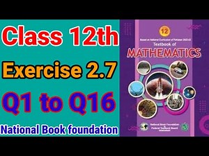 Class 12 Mathematics Exercise 2.7 | Full Solution | 2nd Year Math Chapter 2 | FSC Math 2025