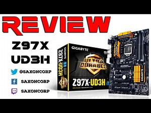 Reviews: Gigabyte Z97X-UD3H