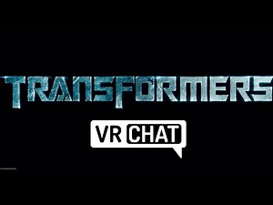 Transformers VRChat Intro
