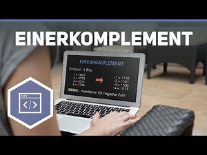 Einerkomplement - Arithmetik in Computern 3