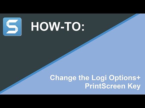 Logi Options+ PrintScreen Key Change
