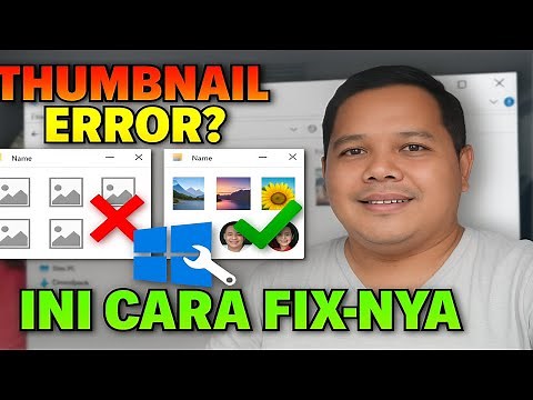 Thumbnail Gak Muncul di Windows 10? Cara Mudah Perbaiki!