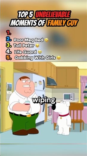 Family Guy’s Most Insane and Unbelievable Moments
