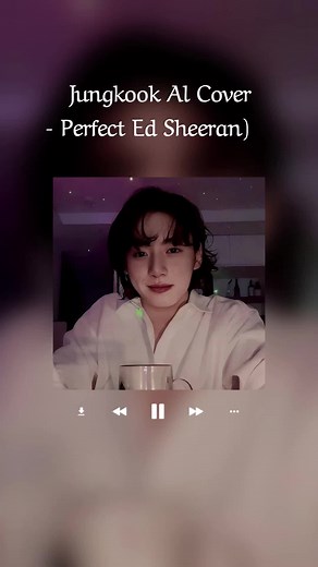 Jungkook Ed Sheeran Cover of Perfect