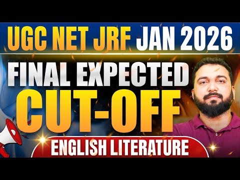 UGC NET JRF Jan 2026 Final Expected Cut Off | English Literature | Category Wise Cutoff