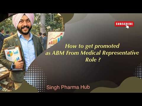 How to Get Promoted from MR to ABM: Essential Guide for Pharma Professionals