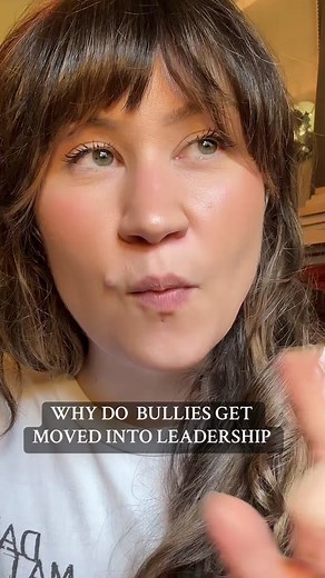 Understanding Workplace Dynamics: Bullies Moving Into Leadership