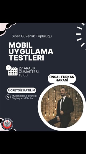 KMÜ Siber Güvenlik Topluluğu on Instagram: "Selamlar! 👋 ​Sektörden deneyimli bir ismin katılımıyla mobil uygulama güvenliği dünyasına teknik bir giriş yapıyoruz. MobSF ile statik analizden Frida ile dinamik analize, SSL Pinning ve Root Detection bypass yöntemlerinden API testlerine kadar kapsamlı bir kurulum ve uygulama eğitimi sizleri bekliyor. ​⚠️ Önemli: Uygulamalı bir eğitim olacağı için herkesin laptoplarını yanında getirmesi gerekmektedir. ​📎 Etkinlik Konusu: MOBİL UYGULAMA TESTLERİ 📅 T