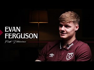 "Coming Here Was High Up on My List" | Evan Ferguson's First Interview as a West Ham Player ⚒️