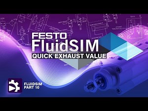 Quick Exhaust Valve | Introduction to FluidSIM | Tutorial 10