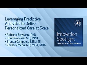Leveraging Predictive Analytics to Deliver Personalized Care at Scale | Innovation Spotlight