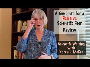 A Template for a Positive Scientific Peer Review