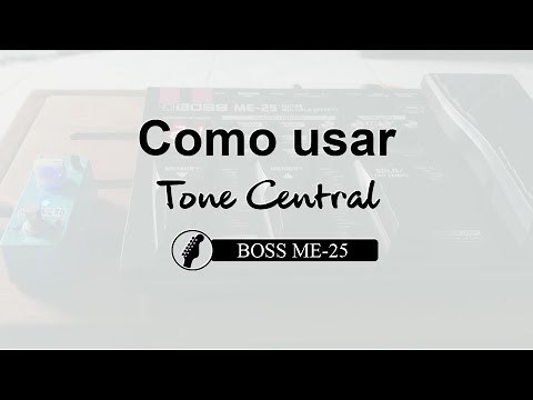 Tutorial #10 Como Usar Tone Central para BOSS ME-25