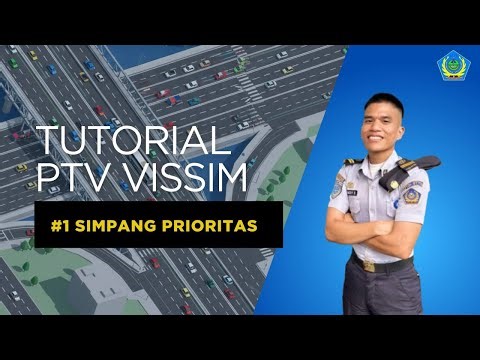 TUTORIAL PTV VISSIM|#1 SIMPANG PRIORITAS
