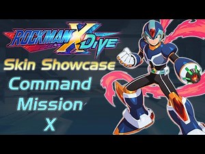 Mega Man X DiVE - Command Mission X Showcase: Gameplay, Skills, Art, & 3D Model (Plus: 5 Star X!)