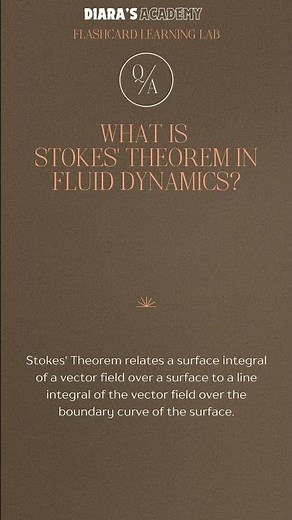 What is Stokes' Theorem in Fluid Dynamics ‪@Diarasacademy‬