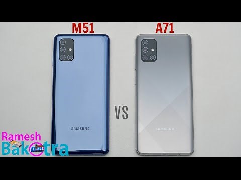 Samsung Galaxy M51 vs Galaxy A71 SpeedTest and Camera Comparison