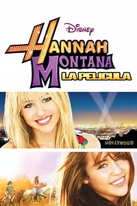 Hannah Montana: La película | Películas y Series La Vanguardia