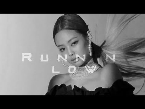 Runnin Low | Blackpink Jennie Fmv