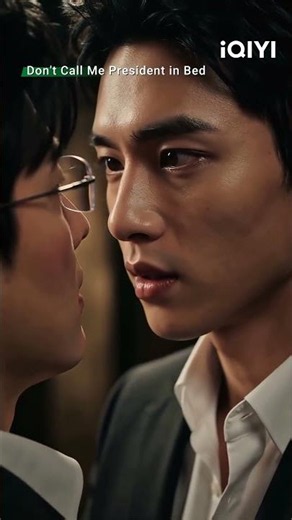 Arrogant Chairman got completely TRAPPED! #Don'tCall MePresidentinBed #iQIYI #bl