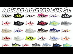 Adidas EVO SL All Colorways (22-05-2025) #running #runningshoes