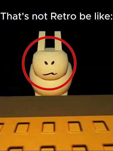 Roblox That's Not Retro