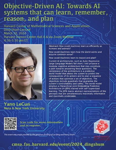 2024 Ding Shum Lecture: Yann LeCun: Objective-Driven AI: Towards AI systems that can learn, remember, reason, and plan - CMSA