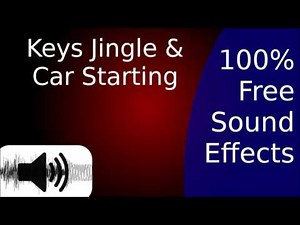 Keys Jingle And Car Starting Sound Effect SFX