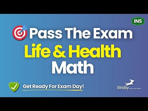 🔢 Life & Health Insurance Exam Math Review