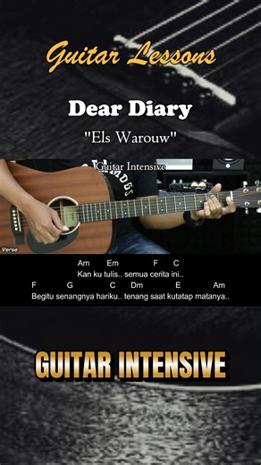 149K views · 2.4K reactions | Dear Diary - Els Warouw - Tutorial chord gitar mudah @Martin Guitar #deardiary #elswarouw #guitarintensive #martinguitar #chordgitar #acousticguitar #acousticcover #acoustic #tutorialgitarmudah #tutorialgitar | Guitar Intensive | Facebook
